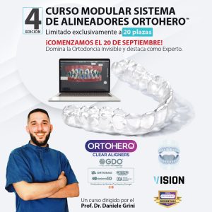 4 EDICION Curso Modular Sistema de alineadores ORTOHERO - Dr. Grini