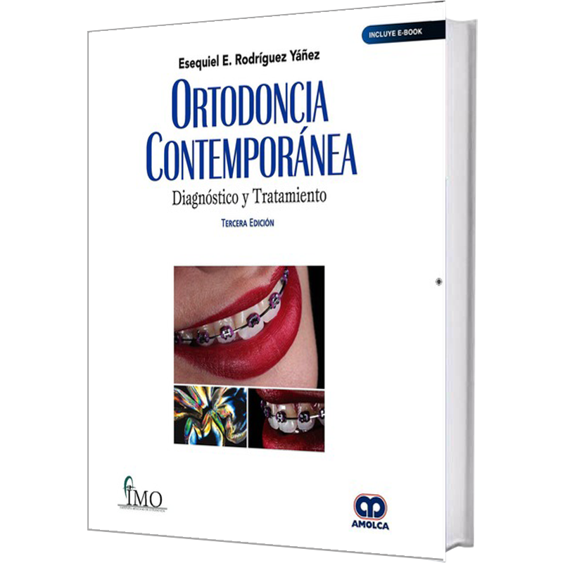 Ortodoncia Contemporánea Diagnóstico y Tratamiento (Incluye E-Book) -  Esequiel Rodríguez - Online Orthodontics Academy